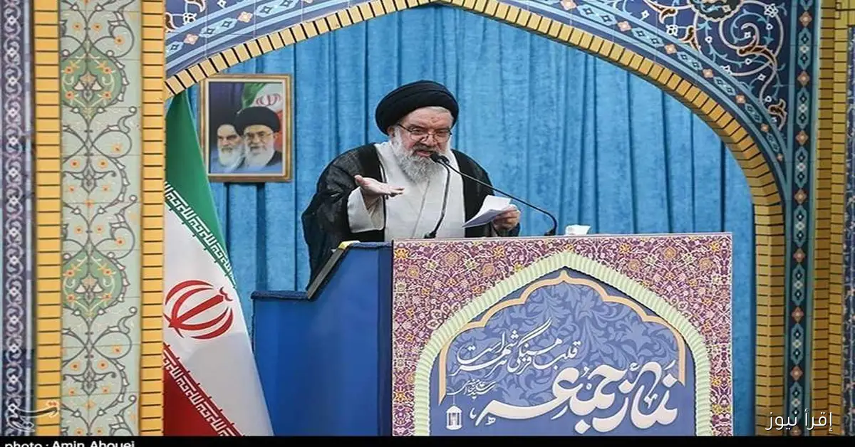 «خطيب جمعة طهران: سنحرث تل أبيب وحيفا إذا حاولت إسرائيل مهاجمتنا»